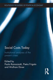 Social Costs Today: Institutional Analyses of the Present Crises book cover