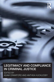 Legitimacy and Compliance in Criminal Justice book cover