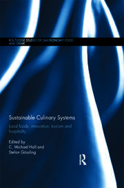 Sustainable Culinary Systems: Local Foods, Innovation, Tourism and Hospitality book cover