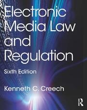 Electronic Media Law and Regulation book cover