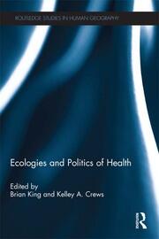 Ecologies and Politics of Health book cover