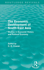 The Economic Development of South-East Asia (Routledge Revivals): Studies in Economic History and Political Economy book cover