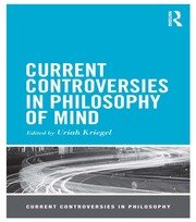 Current Controversies in Philosophy of Mind book cover