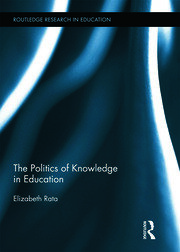 The Politics of Knowledge in Education book cover