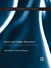 Islam and Higher Education: Concepts, Challenges and Opportunities book cover