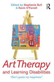 Art Therapy and Learning Disabilities: Don't guess my happiness book cover