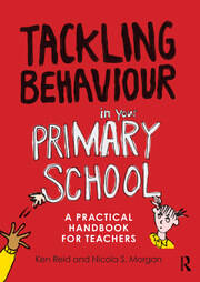 Tackling Behaviour in your Primary School: A practical handbook for teachers book cover