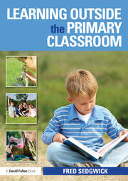 Learning Outside the Primary Classroom book cover