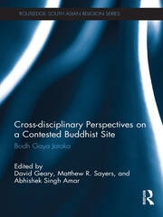 Cross-disciplinary Perspectives on a Contested Buddhist Site: Bodh Gaya Jataka book cover
