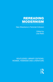 Rereading Modernism: New Directions in Feminist Criticism book cover