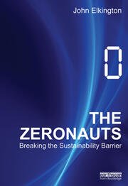 The Zeronauts: Breaking the Sustainability Barrier book cover