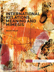International Relations, Meaning and Mimesis book cover