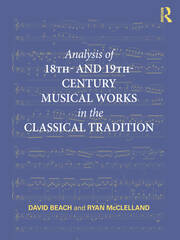 Analysis of 18th- and 19th-Century Musical Works in the Classical Tradition book cover