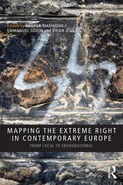 Mapping the Extreme Right in Contemporary Europe: From Local to Transnational book cover