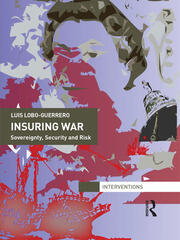 Insuring War: Sovereignty, Security and Risk book cover