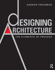 Designing Architecture: The Elements of Process book cover