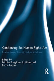 Confronting the Human Rights Act 1998: Contemporary themes and perspectives book cover