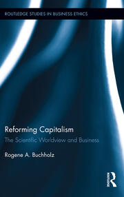 Reforming Capitalism: The Scientific Worldview and Business book cover