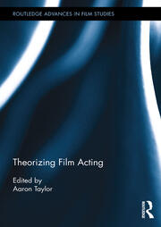 Theorizing Film Acting book cover