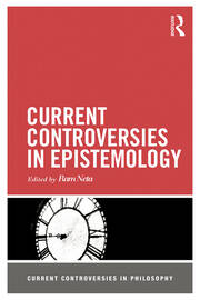 Current Controversies in Epistemology book cover
