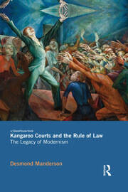 Kangaroo Courts and the Rule of Law: The Legacy of Modernism book cover