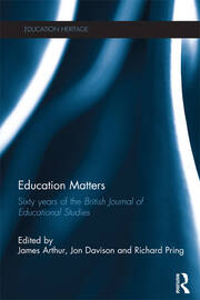 Education Matters: 60 years of the British Journal of Educational Studies book cover