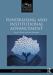 Fundraising and Institutional Advancement: Theory, Practice, and New Paradigms book cover