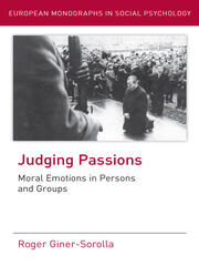 Judging Passions: Moral Emotions in Persons and Groups book cover