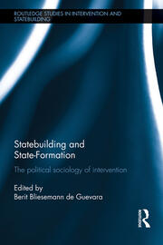 Statebuilding and State-Formation: The Political Sociology of Intervention book cover