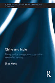 China and India: The Quest for Energy Resources in the 21st Century book cover