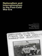Nationalism and Internationalism in the Post-Cold War Era book cover
