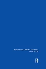 Routledge Library Editions: Education Mini-Set N Teachers & Teacher Education Research 13 vols book cover