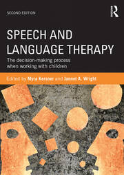 Speech and Language Therapy: The decision-making process when working with children book cover