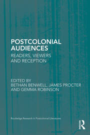 Postcolonial Audiences: Readers, Viewers and Reception book cover