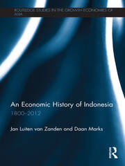 An Economic History of Indonesia: 1800-2010 book cover