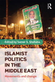 Islamist Politics in the Middle East: Movements and Change book cover