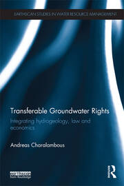 Transferable Groundwater Rights: Integrating Hydrogeology, Law and Economics book cover
