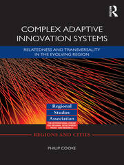 Complex Adaptive Innovation Systems: Relatedness and Transversality in the Evolving Region book cover