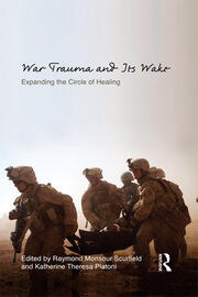 War Trauma and Its Wake: Expanding the Circle of Healing book cover