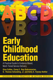 Early Childhood Education: A Practical Guide to Evidence-Based, Multi-Tiered Service Delivery book cover