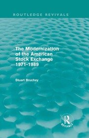 The Modernization of the American Stock Exchange 1971-1989 (Routledge Revivals) book cover