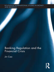 Banking Regulation and the Financial Crisis book cover