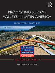 Promoting Silicon Valleys in Latin America: Lessons from Costa Rica book cover