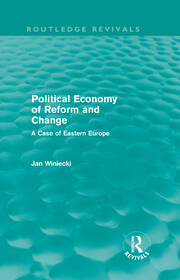 The Political Economy of Reform and Change (Routledge Revivals) book cover