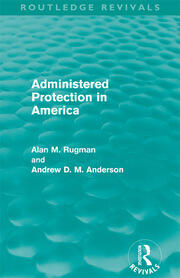Administered Protection in America (Routledge Revivals) book cover