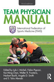 Team Physician Manual: International Federation of Sports Medicine (FIMS) book cover