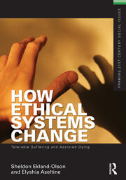 How Ethical Systems Change: Tolerable Suffering and Assisted Dying book cover