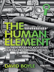 The Human Element: Ten New Rules to Kickstart Our Failing Organizations book cover