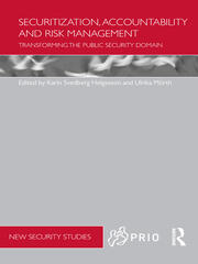 Securitization, Accountability and Risk Management: Transforming the Public Security Domain book cover