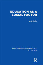 Education as a Social Factor (RLE Edu L Sociology of Education) book cover